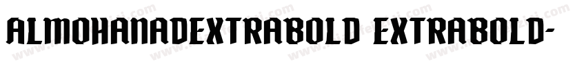 AlMohanadExtraBold ExtraBold字体转换